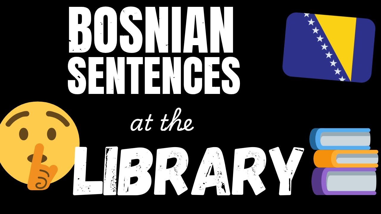 Learn Bosnian vocabulary - in the Library | 300 sentences