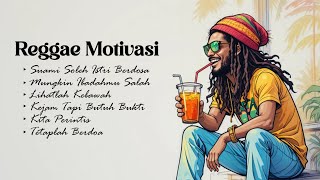 Kumpulan Lagu Reggae Motivasi 🎶: Raih Mimpi & Semangat Baru!