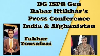 DG ISPR Babar Iftikhar's Press Conference #India #Pakistan #Afghanistan #FakharYousafzai #ArzooKazmi