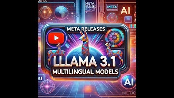 Meta Unveils Llama 3.1: The Future of Multilingual AI Models