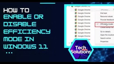 How to Enable/Disable EFFICIENCY MODE for Apps in Windows 11