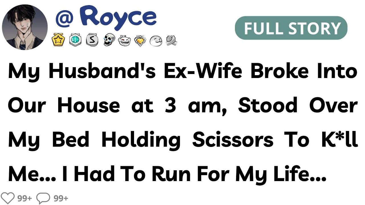 My Husband's Ex-Wife Broke Into Our House at 3 am, Stood Over My Bed Holding... | Reddit Story