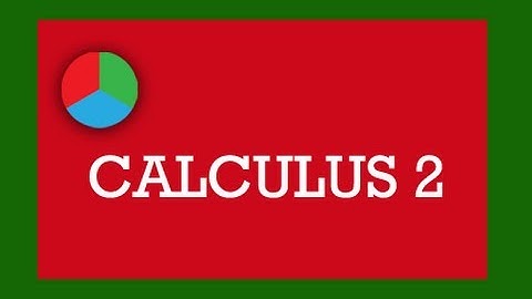 Calculus 2: Lesson 15 (volume of an ellipsoid)