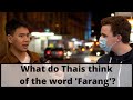 Is the thai word farang white person racist