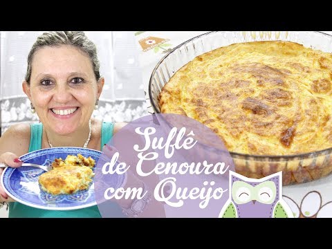 Vídeo: Soufflé Doce De Cenoura