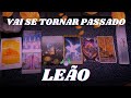 LEÃO ♌️✨️NOVO CICLO🔮O QUE VOCÊ PRECISA DEIXAR PRA TRÁS?🦋