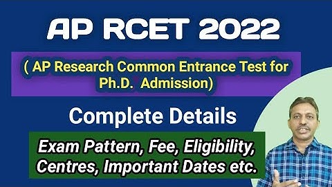 AP RCET 2022 Notification Details I Admission to Ph.D. I Seshu Creations