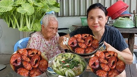 Bà lão 101 tuổi ăn cơm trưa cá ngát kho tiêu với canh chua thơm cá ngát | Thơm hương vị đồng quê