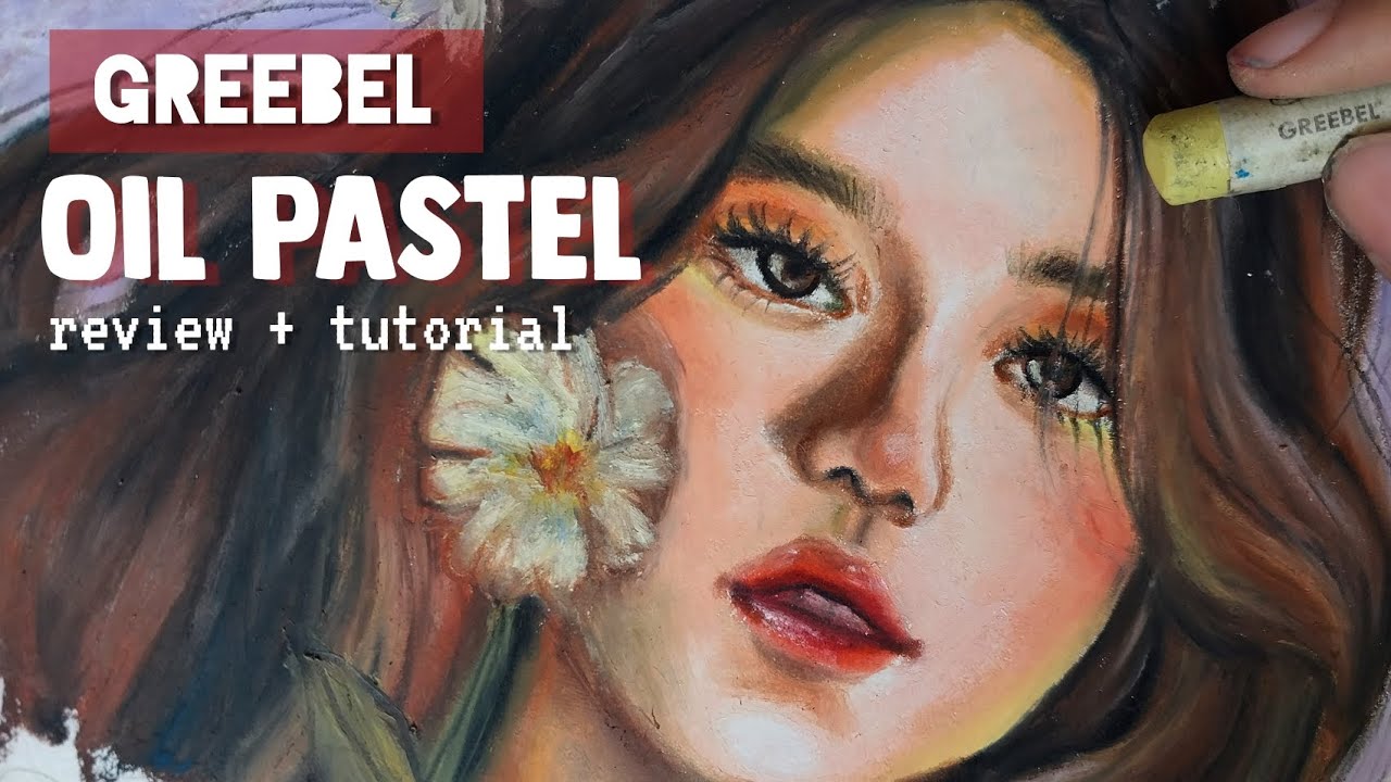 GREEBEL ARTIST OIL PASTEL (review + tutorial) CARA menggambar DENGAN OIL PASTEL🖍🌼