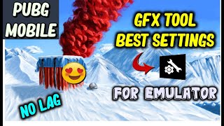 GFX Tool Best Settings For PUBG Mobile In Emulator || No Lag. screenshot 4