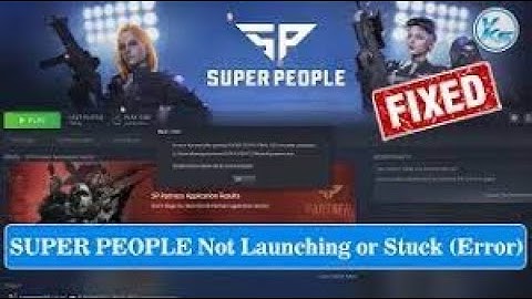 [ Fixed] SUPER PEOPLE Error Failed To Run Of The Game On This Machine  Not Supported Hardware
