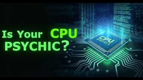 Branch Prediction: Your CPU