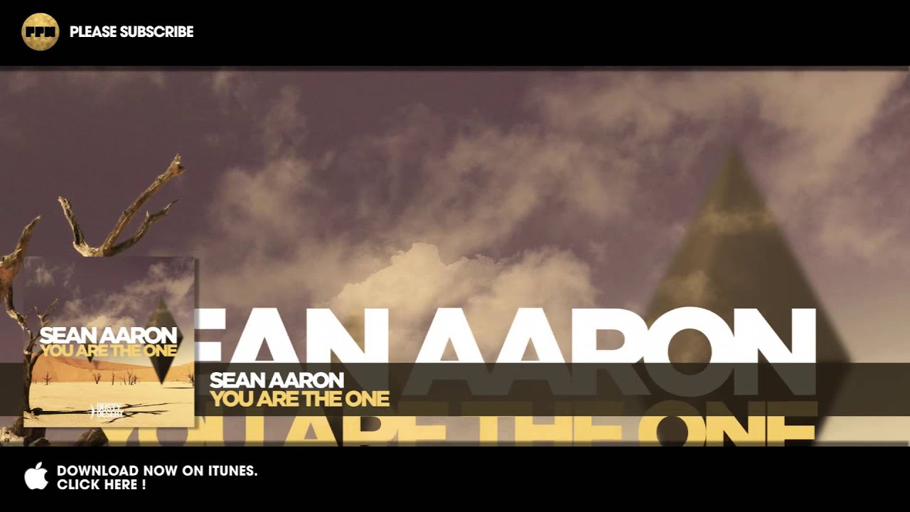 Sean Aaron - You Are The One (Radio Edit)