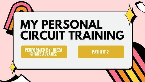 Personal Circuit Training || Health and Skill-Related Fitness Exercises || PATHFIT 2