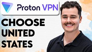 How To Choose United States In Proton VPN [2026 Guide] screenshot 4