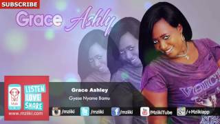 Gyese Nyame Bamu | Grace Ashley |  Audio