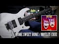 HOME SWEET HOME / Mötley Crüe Guitar Cover