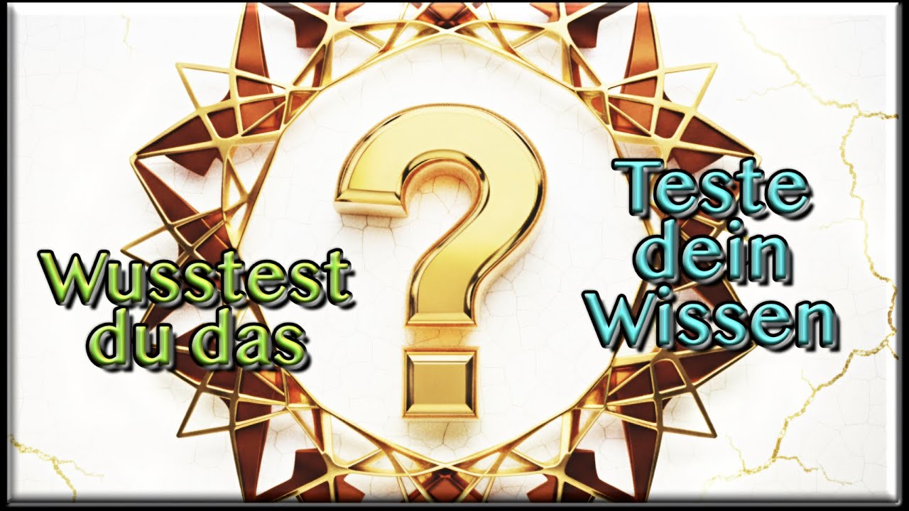 Wissensspiel! Wie gut ist dein Allgemeinwissen? #1/2026