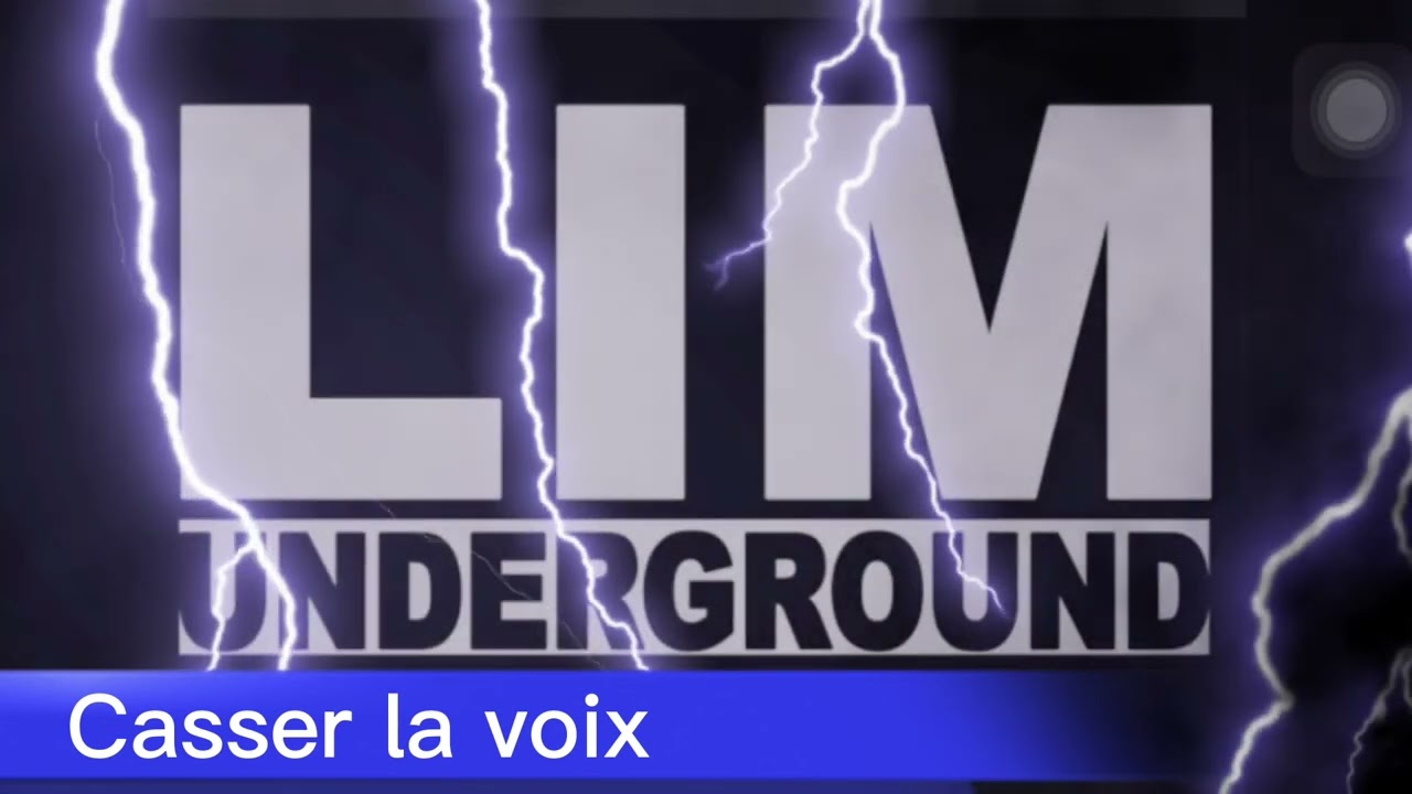 LIM  Casser la voix