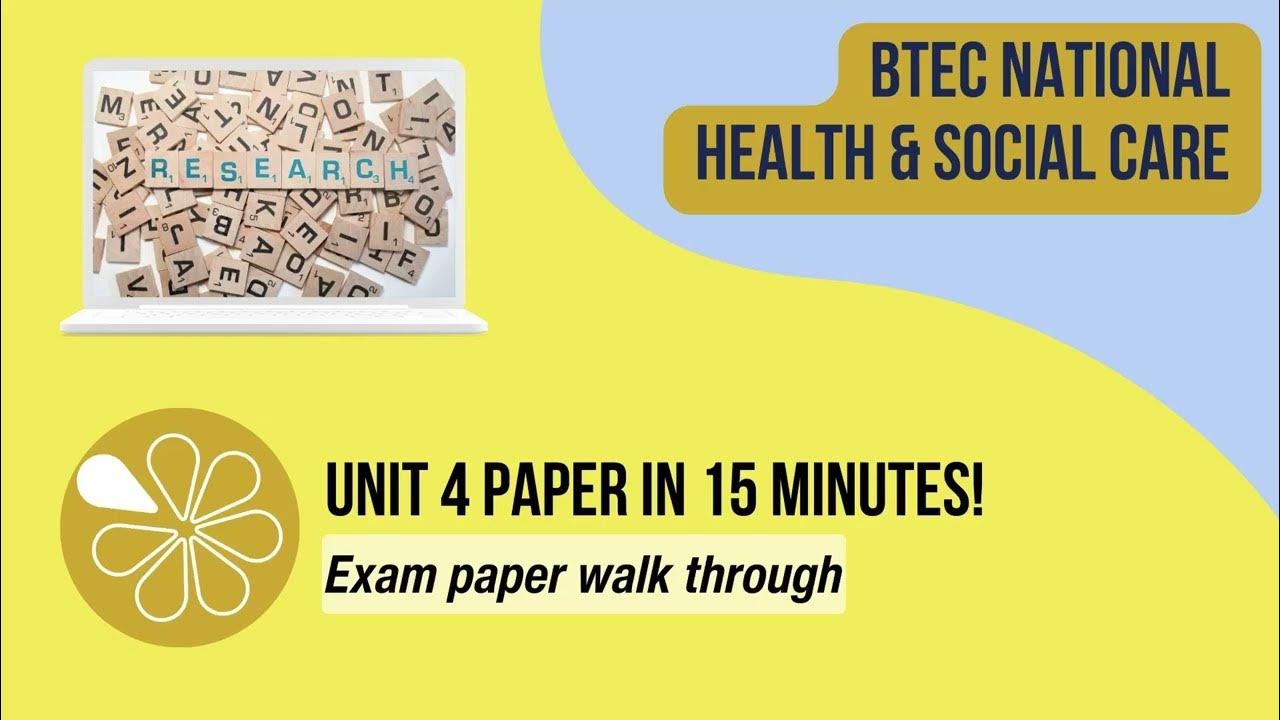 unit-4-exam-paper-in-15-mins-btec-national-health-social-care-youtube