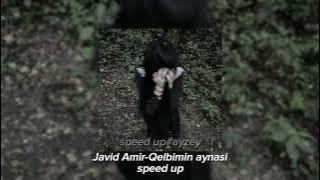 Javid Amir-Qelbimin aynasi (speed up)