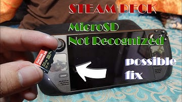Steam Deck // SteamOS Not Recognizing MicroSD Card // Possible Fix