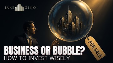 The Business Buying Bubble: How to Invest Wisely