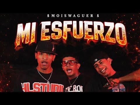 Chris capell x Moiswaguer x Chino king Mi esfuerzo ( video Original )