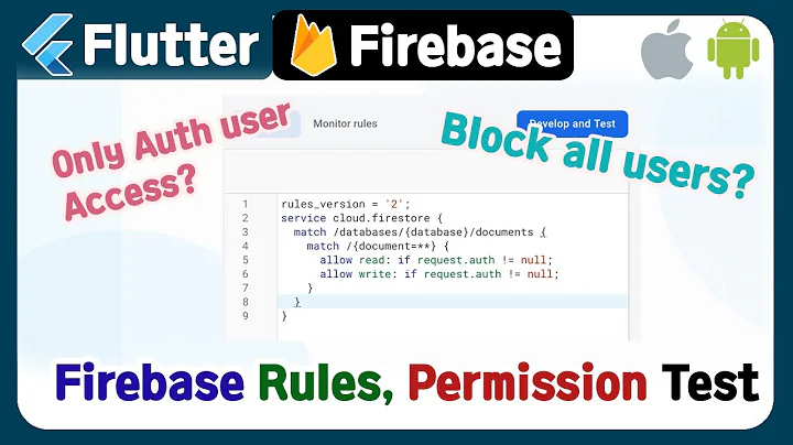 Flutter - Firebase Cloud Firestore, database, storage rules permission test ( allow only auth user )