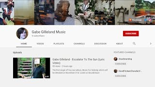NEW CHANNEL: Gabe Gilleland Music