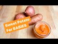 Baby food: Sweet potato Purée
