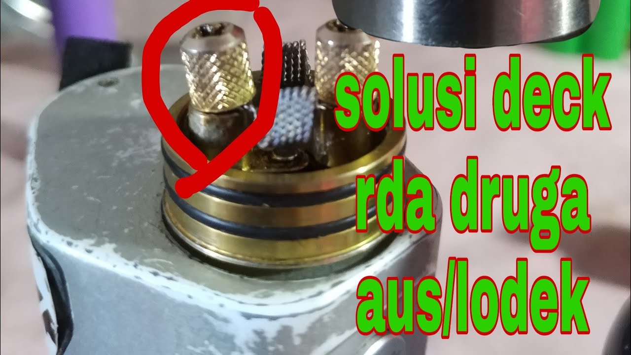 RDA DRUGA! Cara mengganti deck druga yg sudah lodek/aus - YouTube
