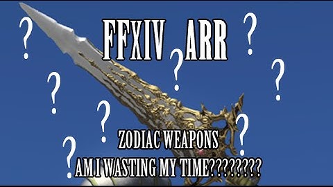 FFXIV ARR: Zodiac Questline Buffs + Usefulness in Expansion