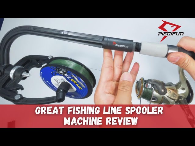 Piscifun Fishing Line Spooler Machine Review and Setup
