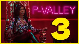 P-Valley Season 3 : Official Release Date, Plot & Cast, Renewed On 2025 | Series Studio
