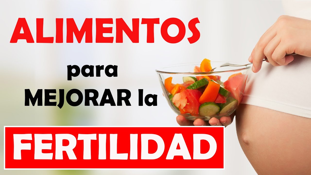 Aumentar fertilidad de forma natural