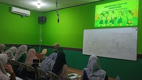 Micro Teaching- Descriptive Text (MY HOMETOWN) 