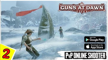 GUNS AT DAWN Walkthrough Gameplay Part-2 | Guns at Dawn "Out of Ammo" Mode Gameplay (Android/iOS)