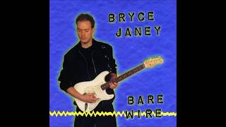 Bryce Janey — She's Nowhere