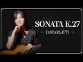 Sonata K.27 / Domenico Scarlatti by Megu Tajima | ソナタK.27 ロ短調　ドメニコ・スカルラッティ　田嶋恵
