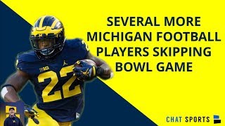 5+ Michigan Football Players To Sit Out Bowl Game Vs. Florida - Latest Michigan Football Rumors