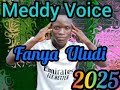 Meddy Voice Fanya Uludi 2025 Meddy Voice Fanya Uludi 2025