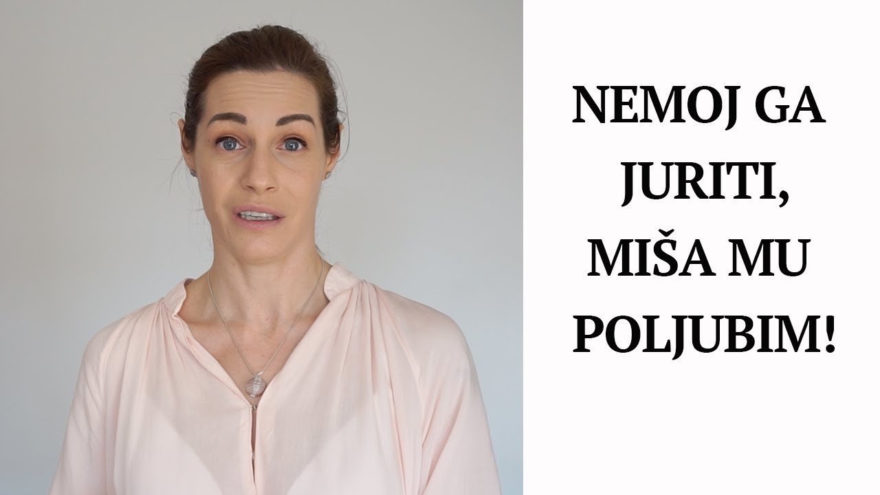 Nemoj ga juriti miša mu poljubim!