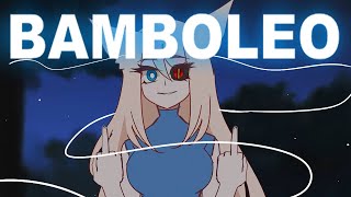 BAMBOLEO | Animation meme (30K SPECIAL!!!)
