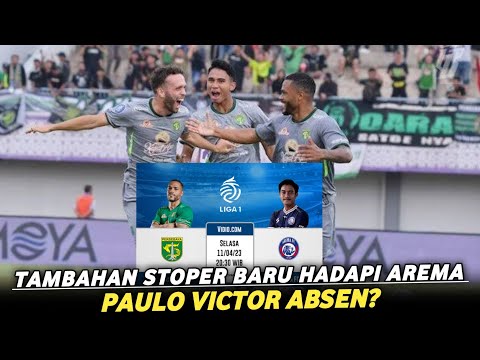 PERSEBAYA VS AREMA FC 🔴 Paulo Victor Absen 😱 Persebaya Dapat Amunisi Baru ‼️#persebaya #arema