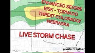 🔴LIVE Storm Chaser - Tornado Threat - Colorado/Nebraska
