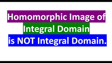Homomorphic image of Integral domain need not to be integral domain. || Ring Homomorphism