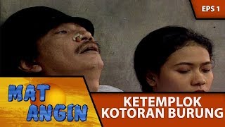 Mat Angin Di Berakin Burung  - Mat Angin Eps 1 Part 1