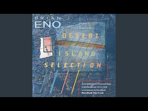 Brian Eno — Everything Merges With The Night
