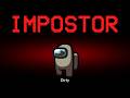 Among Us but the Impostor is Dirty Among Us but the Impostor is Dirty